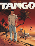 Tango - Tome 2 - Sable Rouge