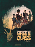 Green Class - Tome 1 - Pandemie