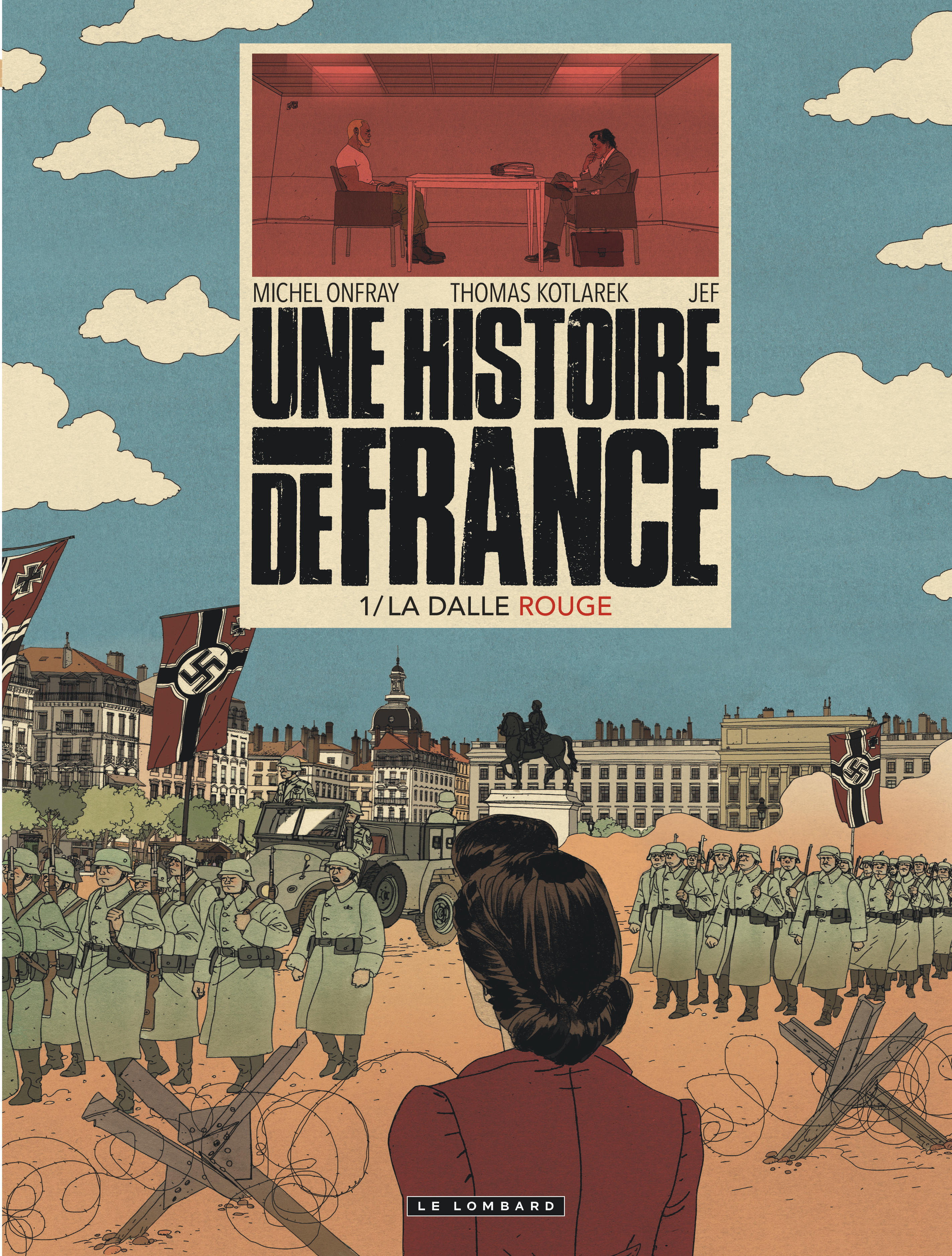 Une Histoire De France - Tome 1 - La Dalle Rouge