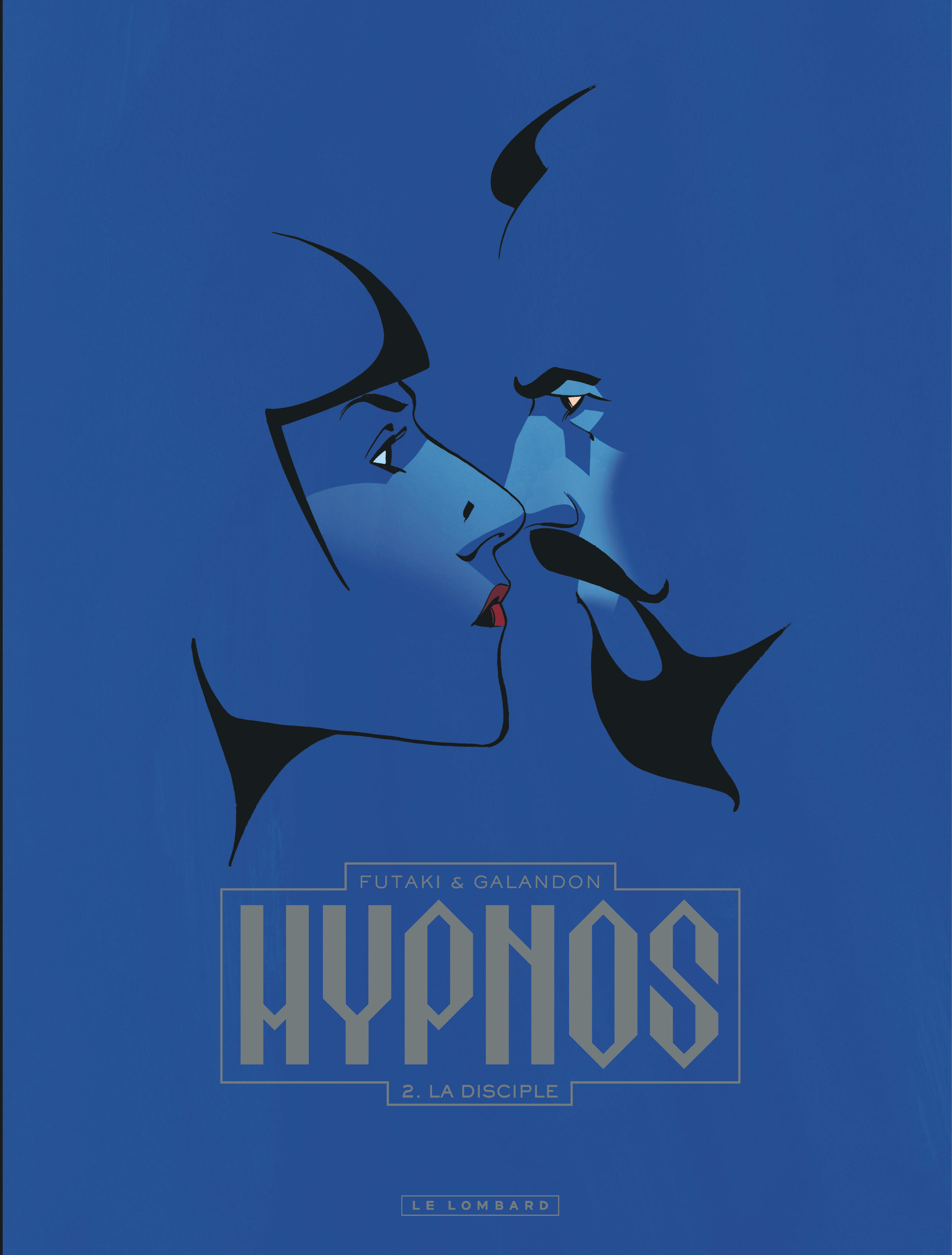 Hypnos - Tome 2 - La Disciple