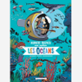 Hubert Reeves Nous Explique - Tome 3 - Les Oceans