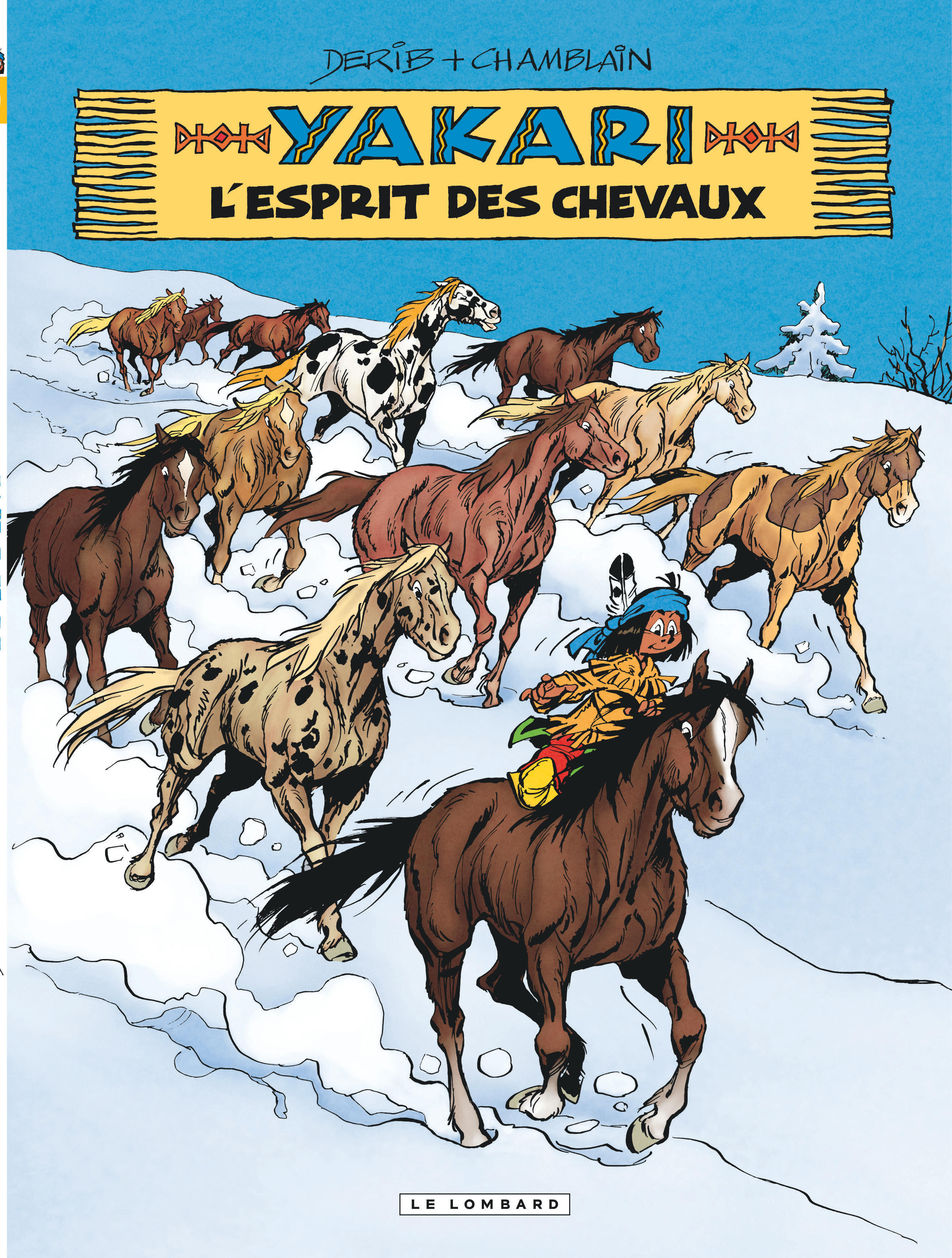 Yakari - Tome 40 - L'Esprit Des Chevaux