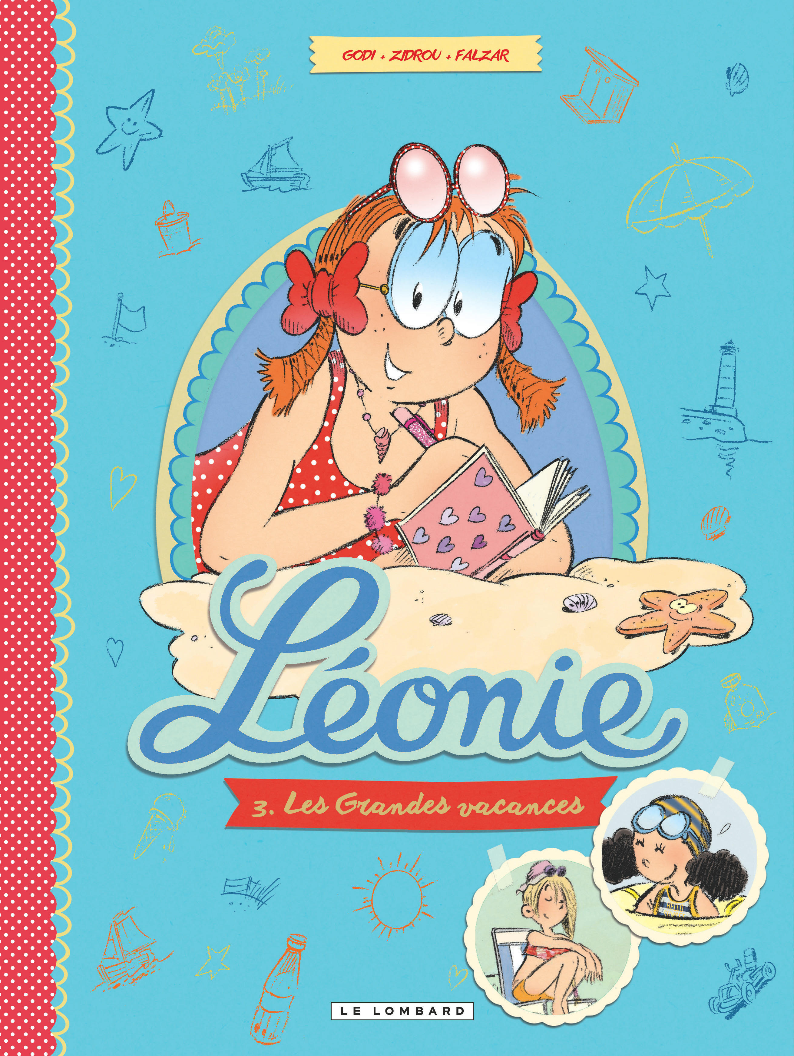 Leonie - Tome 3 - Les Grandes Vacances