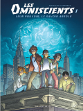 Les Omniscients - Tome 1 - Phenomenes
