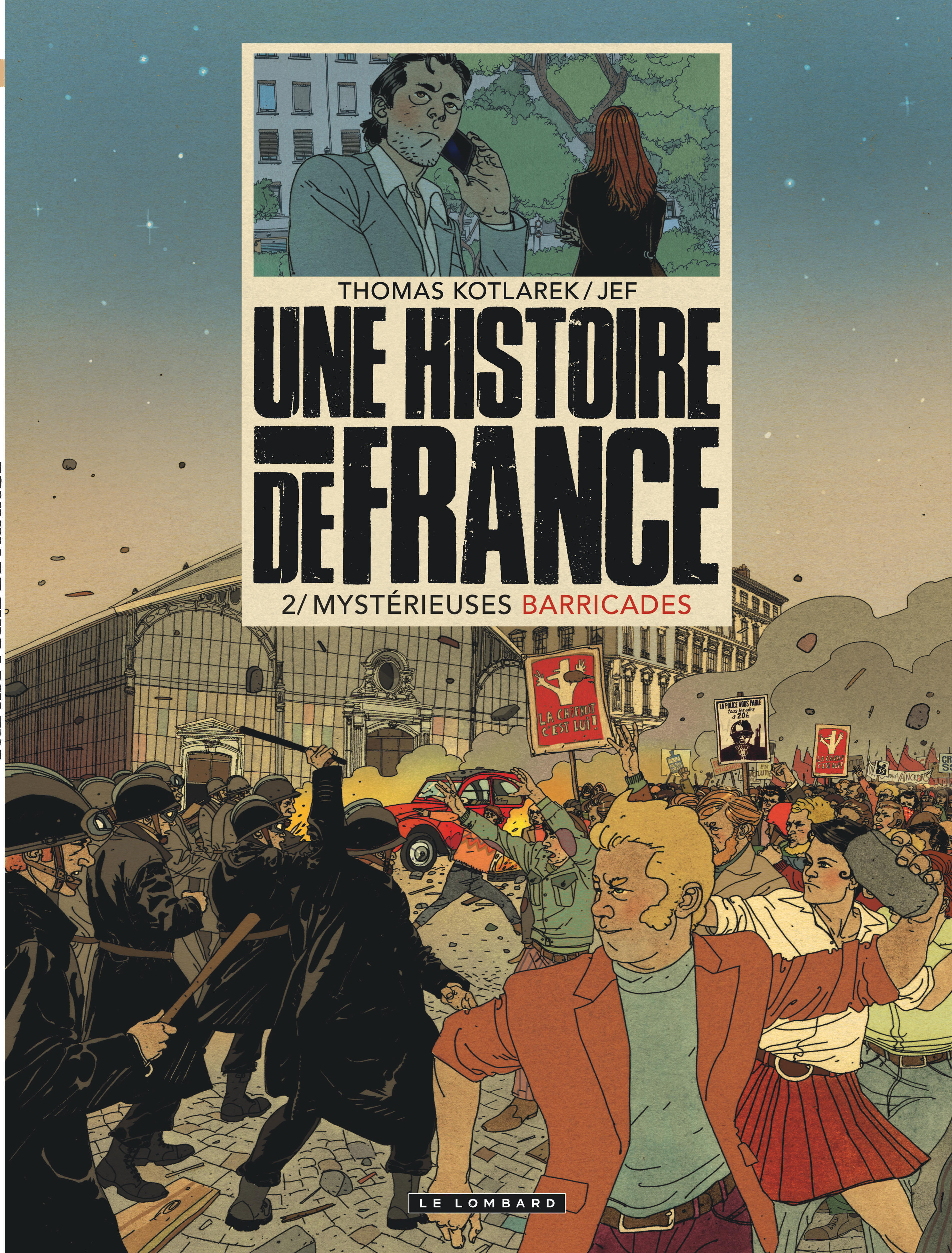 Une Histoire De France - Tome 2 - Mysterieuses Barricades