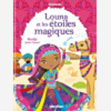 Minimiki - Louna Et Les Etoiles Magiques - Tome 17