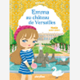 Minimiki - Emma Au Chateau De Versailles - Tome 22 - Fiction Minimiki