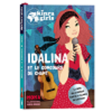 Kinra Girls - Idalina Et Le Concours De Chant - T0