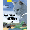 La Sorciere Et Le Jardin Secret 2