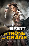 Le Cycle Des Demons, T4 : Le Trone De Crane