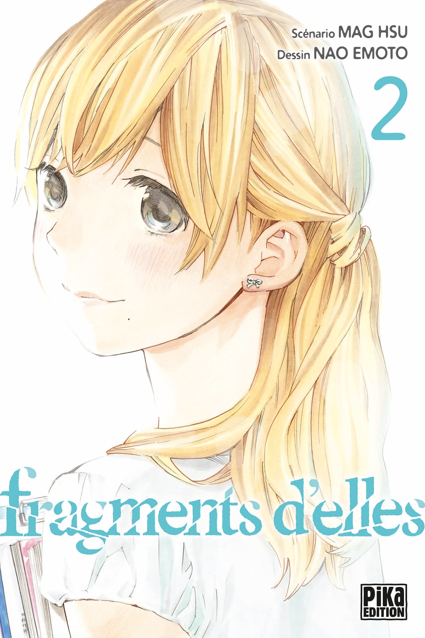 Fragments D'Elles T02