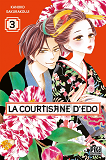 La Courtisane D'Edo T03