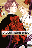 La Courtisane D'Edo T06