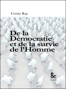 De La Democratie Et De La Survie De L Homme