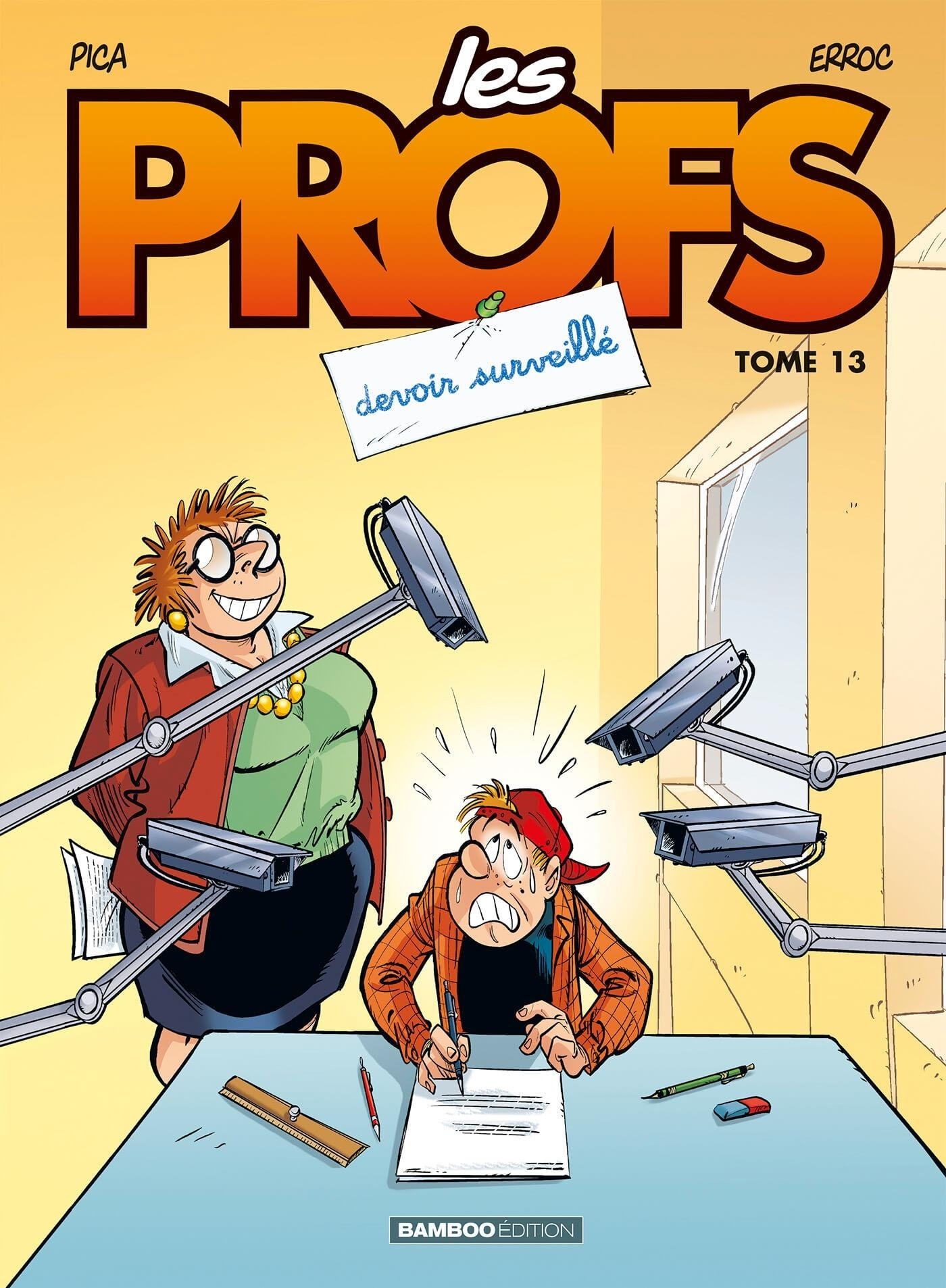 Profs (Les) - Les Profs - Tome 13 - Devoir Surveille