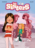 Sisters (Les) - Les Sisters - Tome 05 - Quelle Chouchoute !
