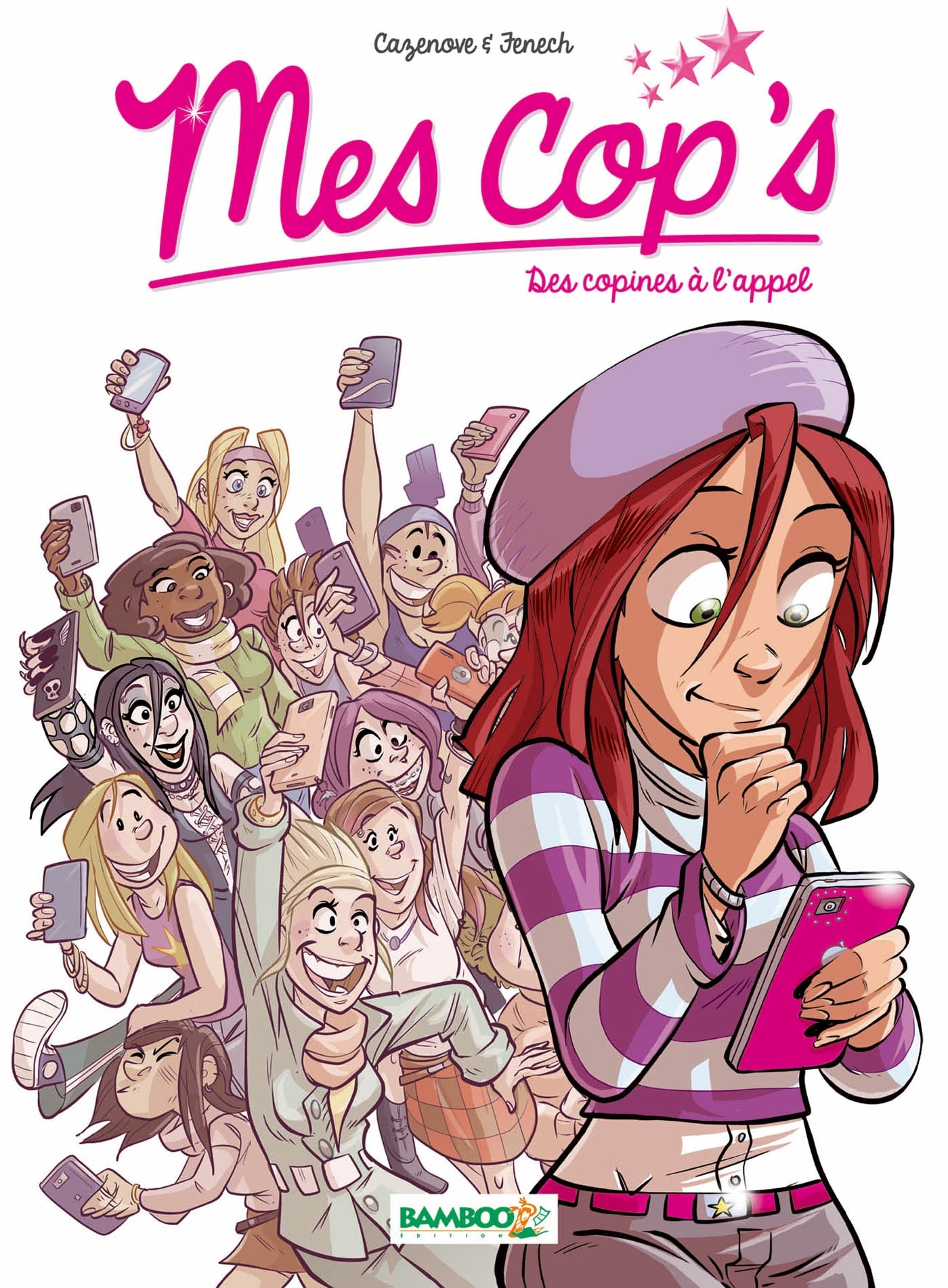 Mes Cop'S - Tome 01 - Des Copines A L'Appel