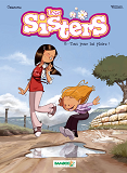Sisters (Les) - Les Sisters - Tome 08 - Tout Pour Lui Plaire !