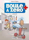 Boule A Zero - Tome 03 - Docteur Zita
