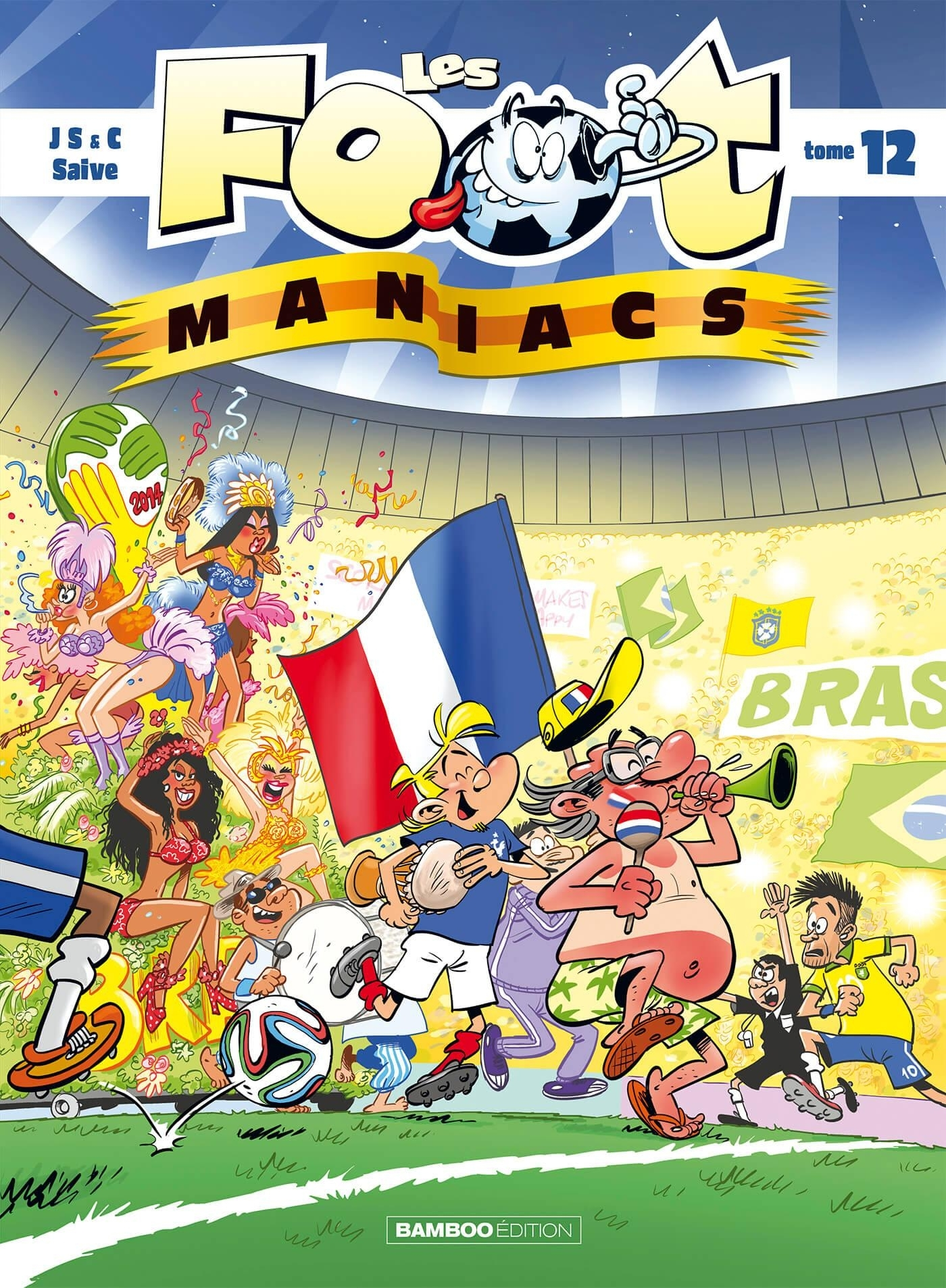 Les Footmaniacs - Tome 12