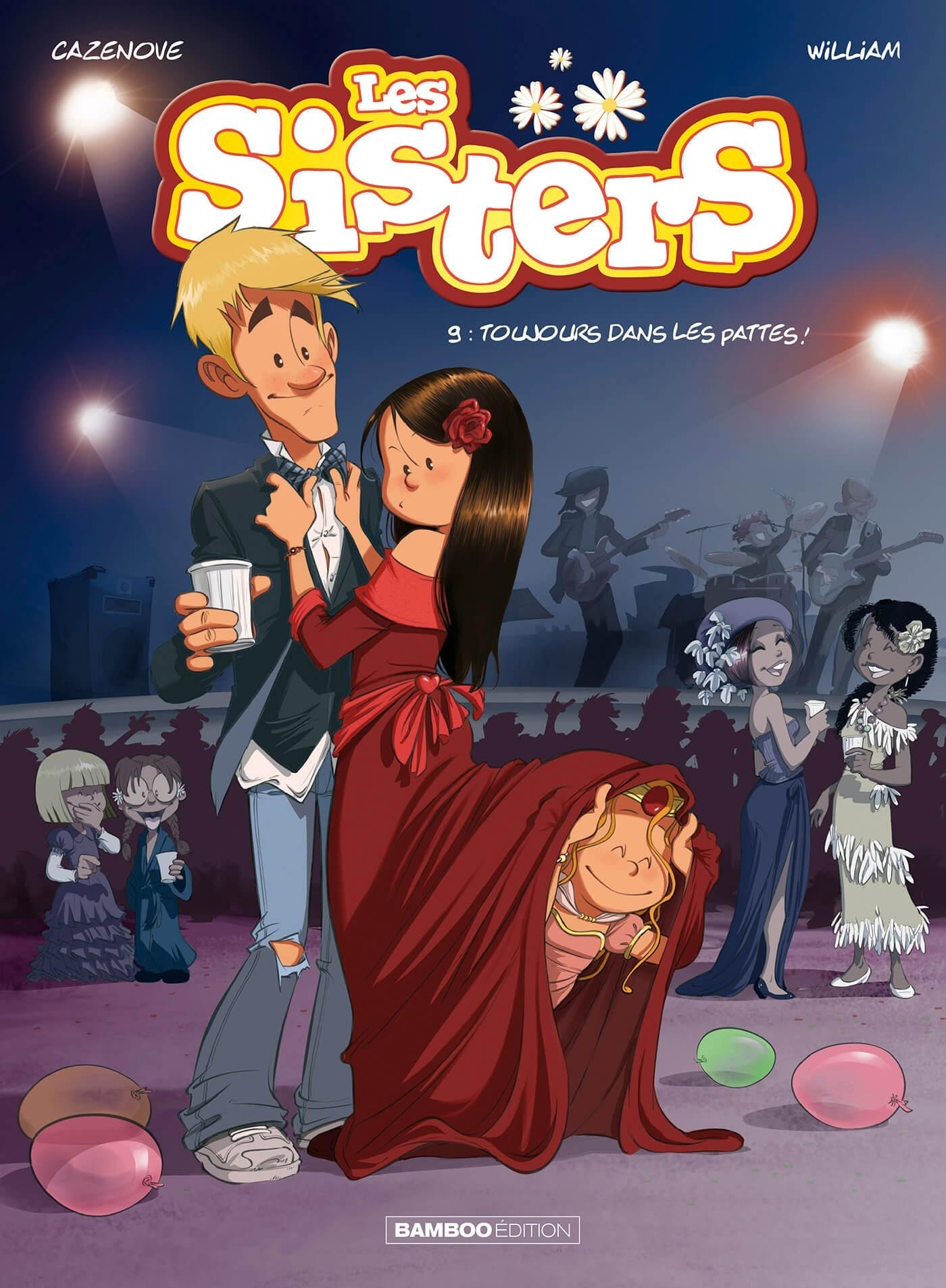 Sisters (Les) - Les Sisters - Tome 09 - Toujours Dans Les Pattes !