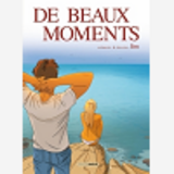 De Beaux Moments - Histoire Complete