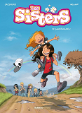 Sisters (Les) - Les Sisters - Tome 10 - Survitaminees !