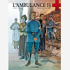 L' Ambulance 13 - Vol. 06 - Gueule De Guerre