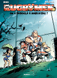 Les Rugbymen - Tome 14 - On A Deboule A Marcatraz !