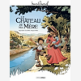 M. Pagnol En Bd : Chateau De Ma Mere (Le) - M. Pagnol En Bd : Le Chateau De Ma Mere - Histoire Compl