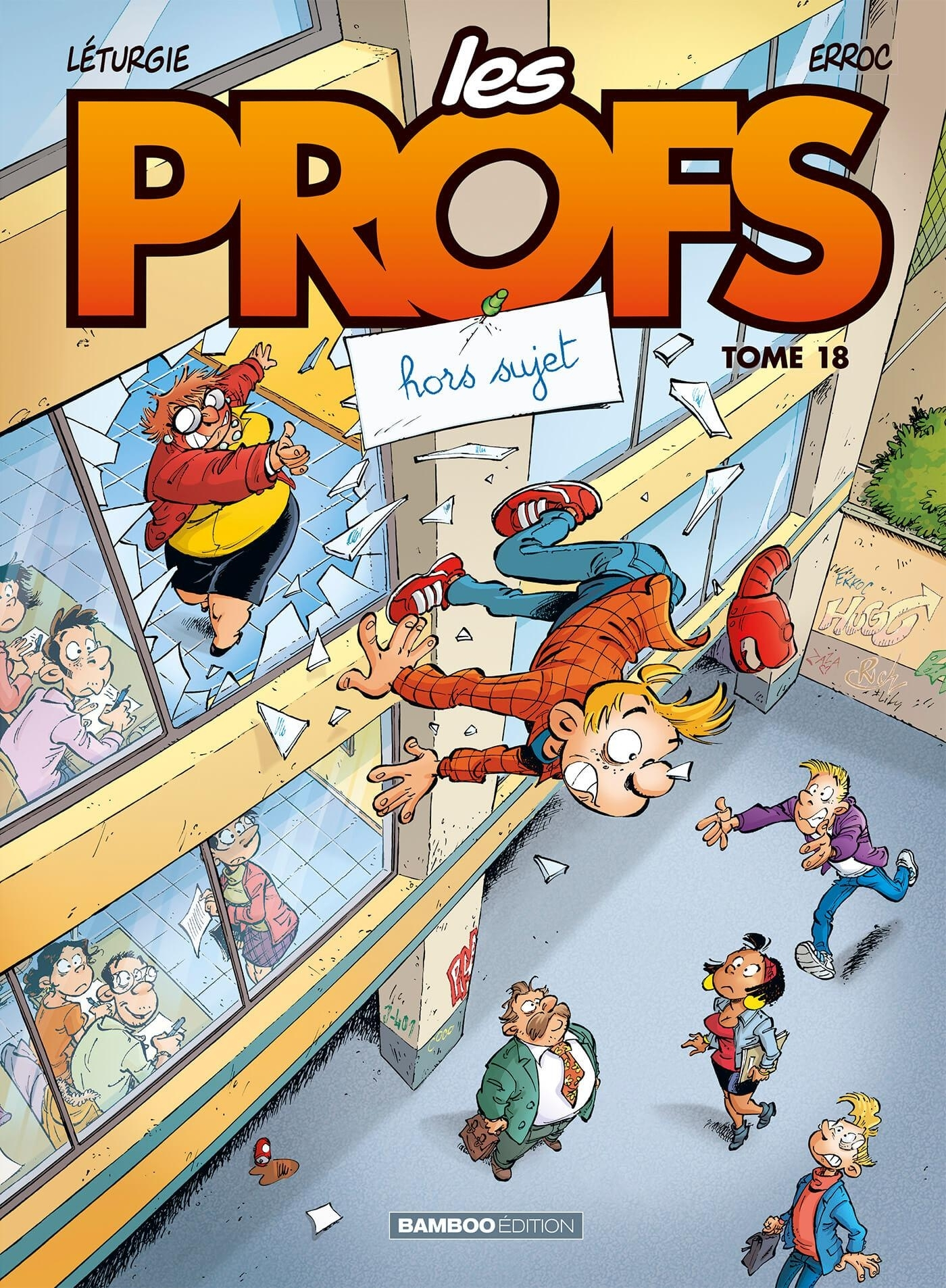 Profs (Les) - Les Profs - Tome 18 - Hors-Sujet