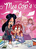 Mes Cop'S - Tome 07 - L'Enfer Des Devoirs
