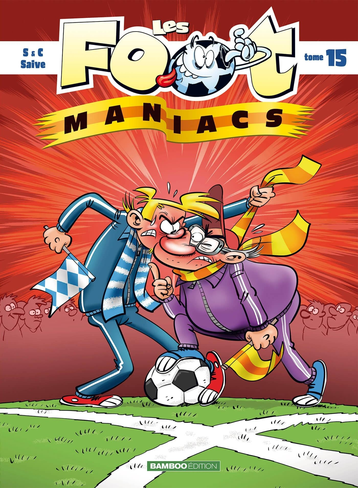 Les Footmaniacs - Tome 15