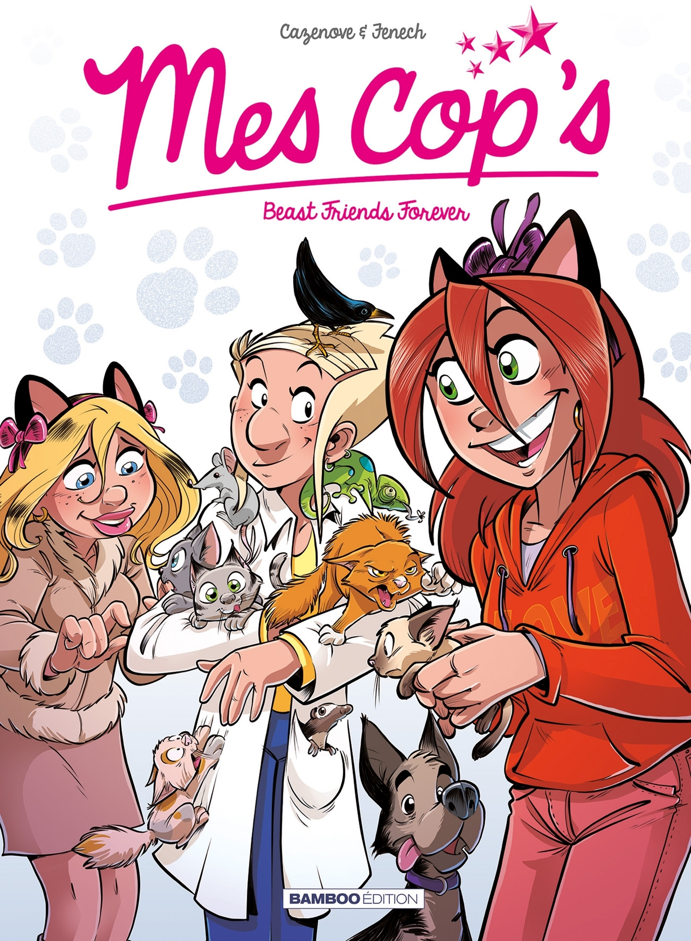 Mes Cop'S - Tome 09 - Beast Friends Forever