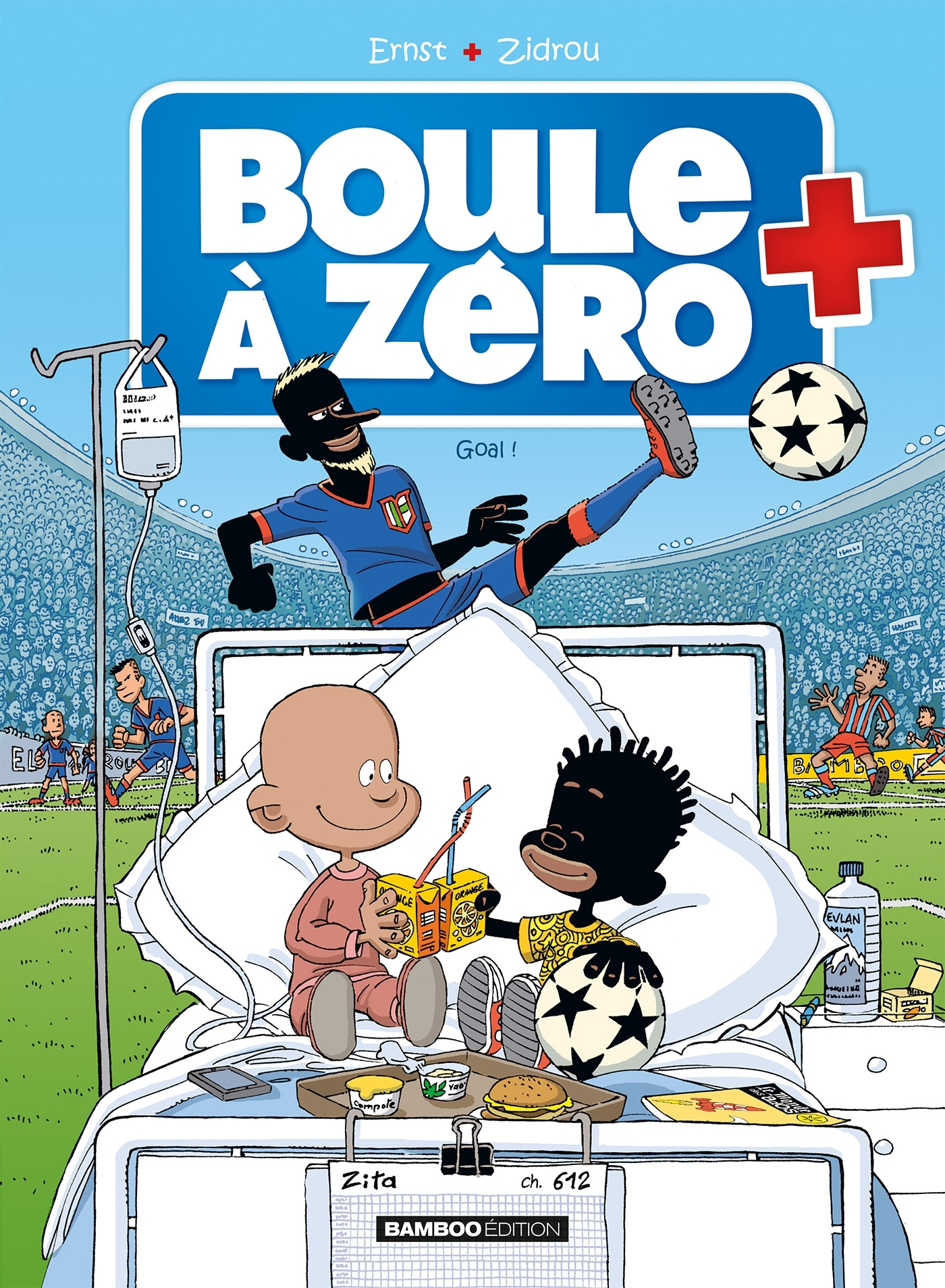 Boule A Zero - Tome 07 - Goal !