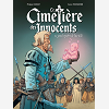 Le Cimetieres Des Innocents - T03 - Le Cimetiere Des Innocents - Vol. 03/3 - Le Grand Mystere De L'A