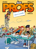 Les Profs - Tome 22 - Tour De Controles