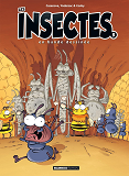 Insectes En Bd (Les) - Les Insectes En Bd - Tome 05
