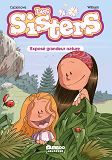 Sisters (Les) - Les Sisters - Poche - Tome 01 - Expose Grandeur Nature