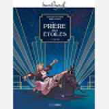 M. Pagnol En Bd : La Priere Aux Etoiles - Vol. 01/2