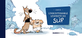 L'Insoutenable Legerete Du Slip