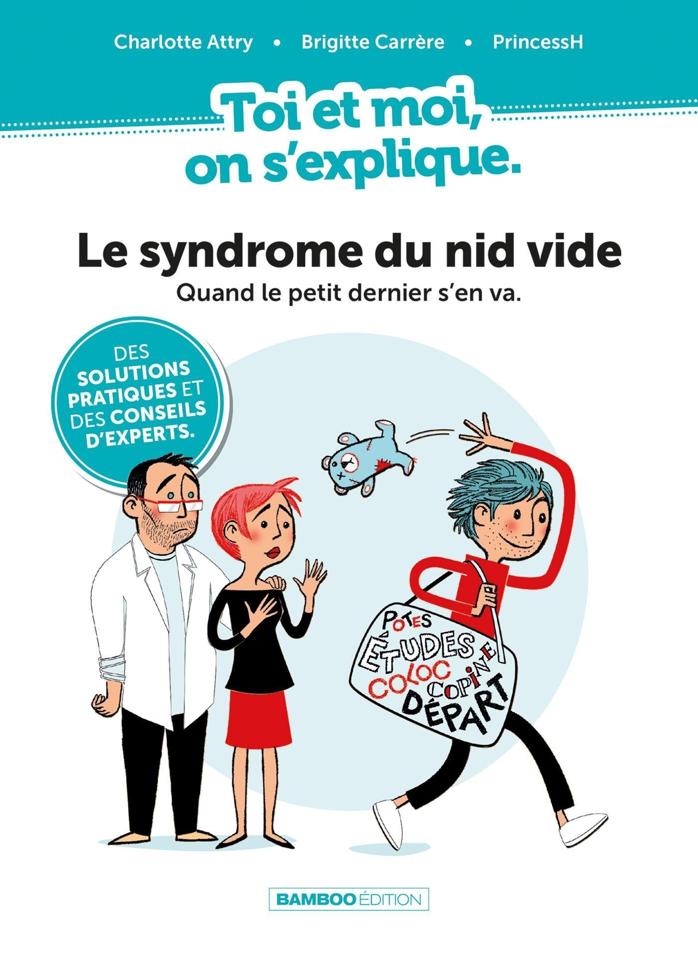 TOI ET MOI ON S'EXPLIQUE : LE SYNDROME DU NID VIDE