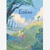 Ecoline - Histoire Complete