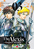 Alexis Empire Chronicle (The) - T03 - The Alexis Empire Chronicle - Vol. 03