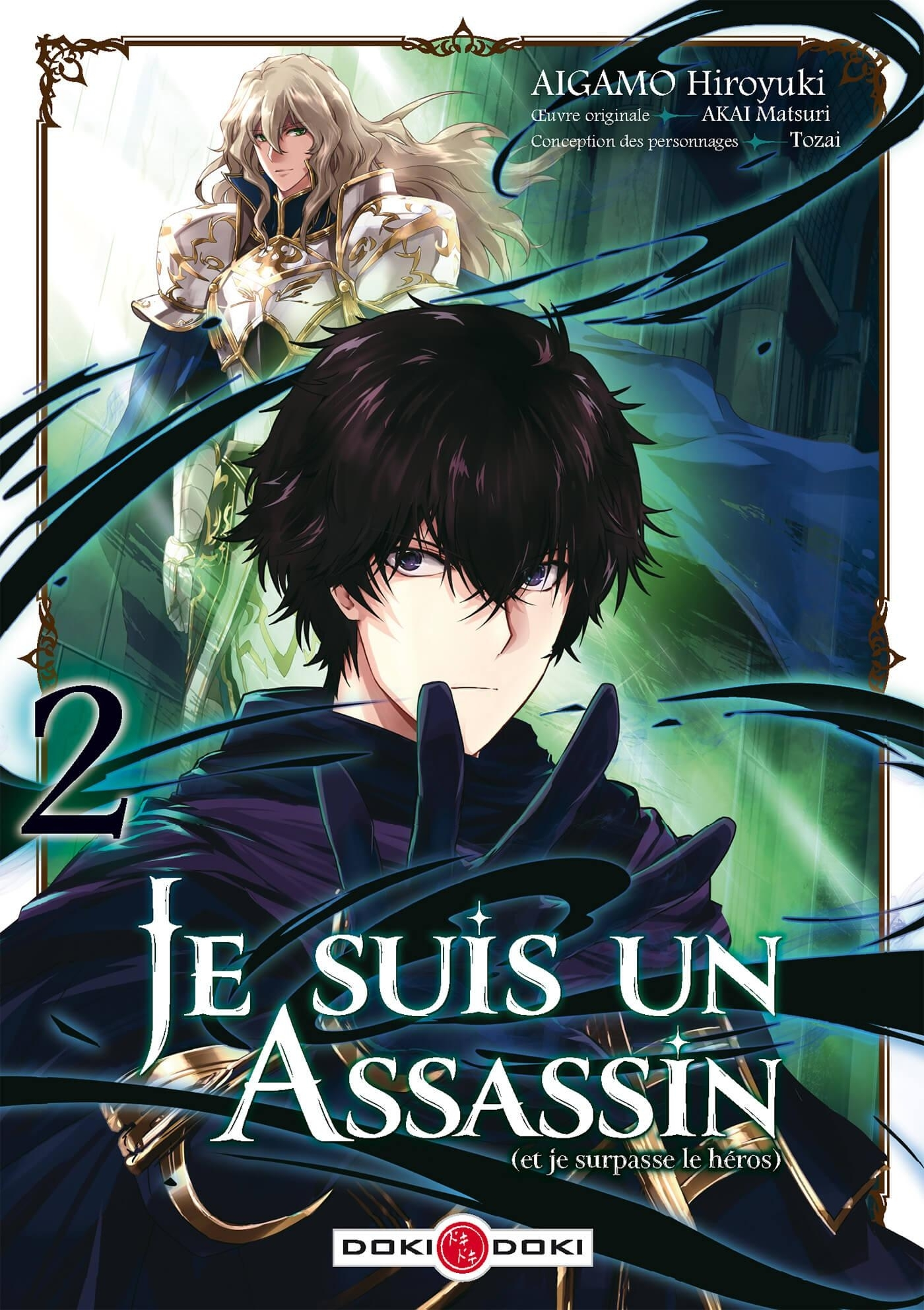 Je Suis Un Assassin (Et Je Surpasse Le Heros) - T02 - Je Suis Un Assassin (Et Je Surpasse Le Heros)