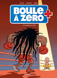 Boule A Zero - Tome 09 - Le Combat Du Siecle