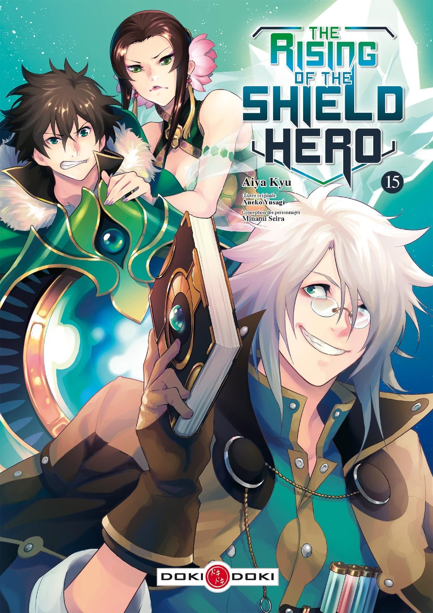 Rising Of The Shield Hero (The) - T15 - The Rising Of The Shield Hero - Vol. 15