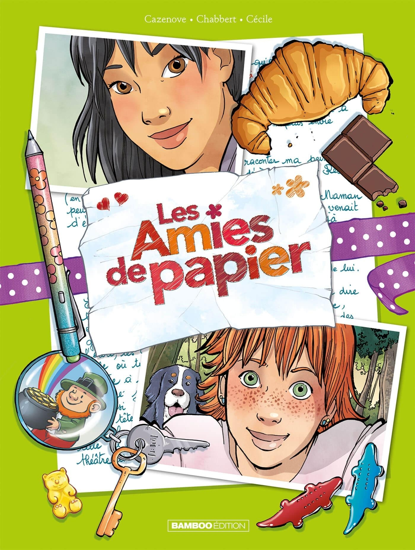 Amies De Papier (Les) - Les Amies De Papier - Tome 05 - 15 Ans Pour La Vie