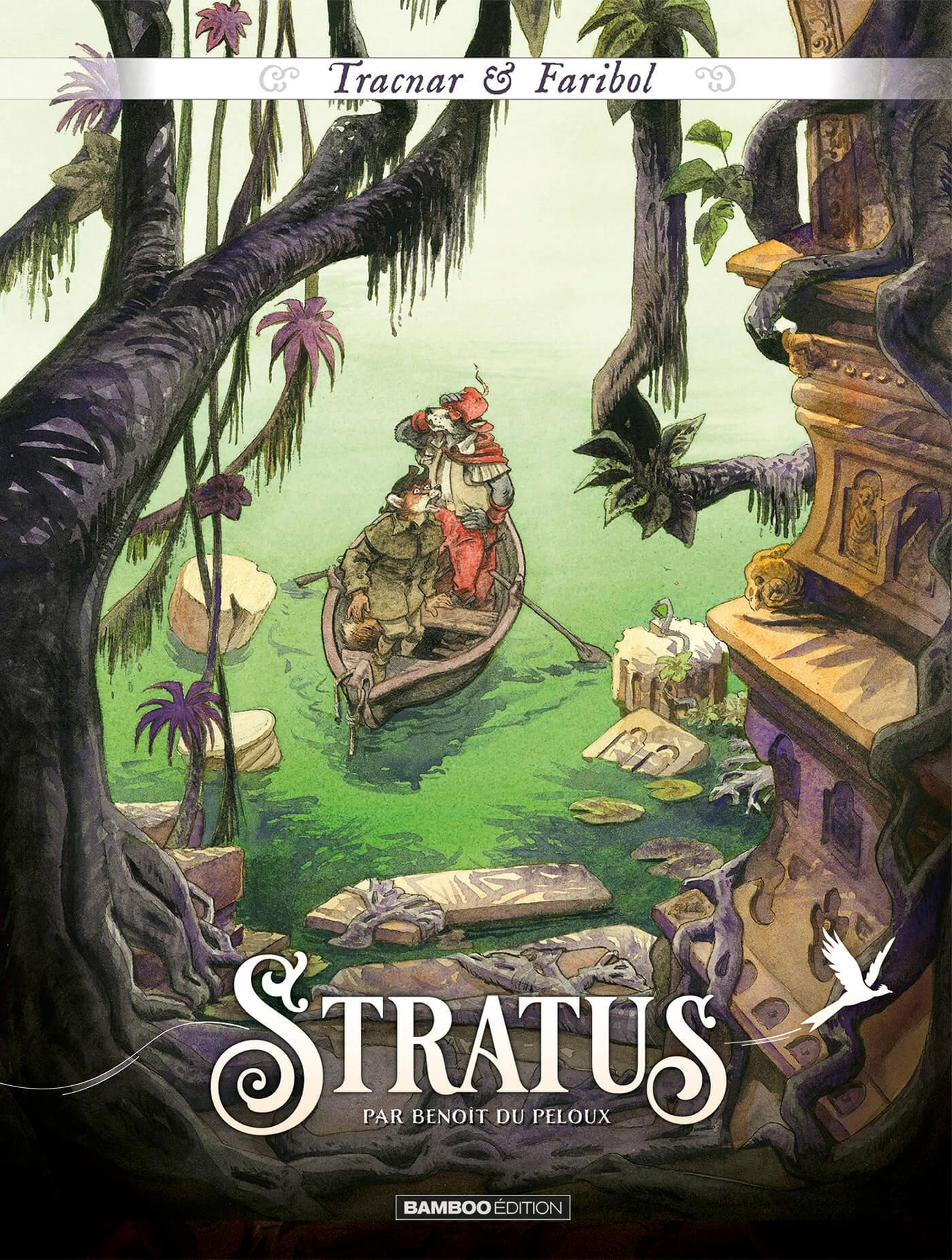 Tracnar Et Faribol - Tome 02 - Stratus