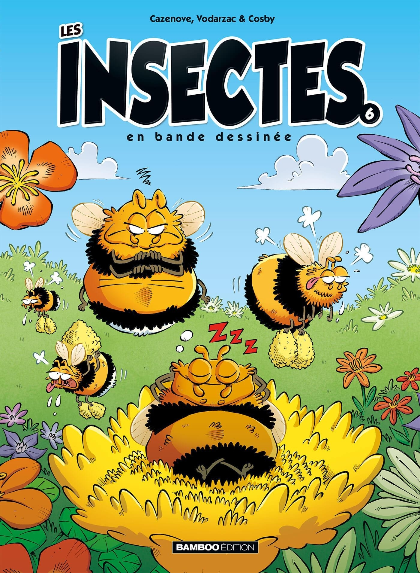 Insectes En Bd (Les) - Les Insectes En Bd - Tome 06